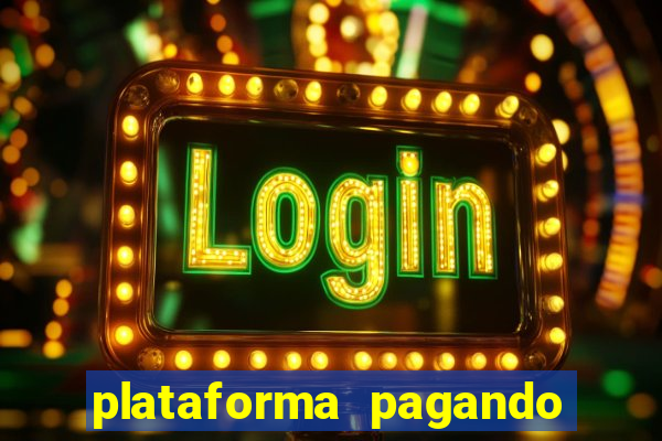 plataforma pagando no cadastro slots